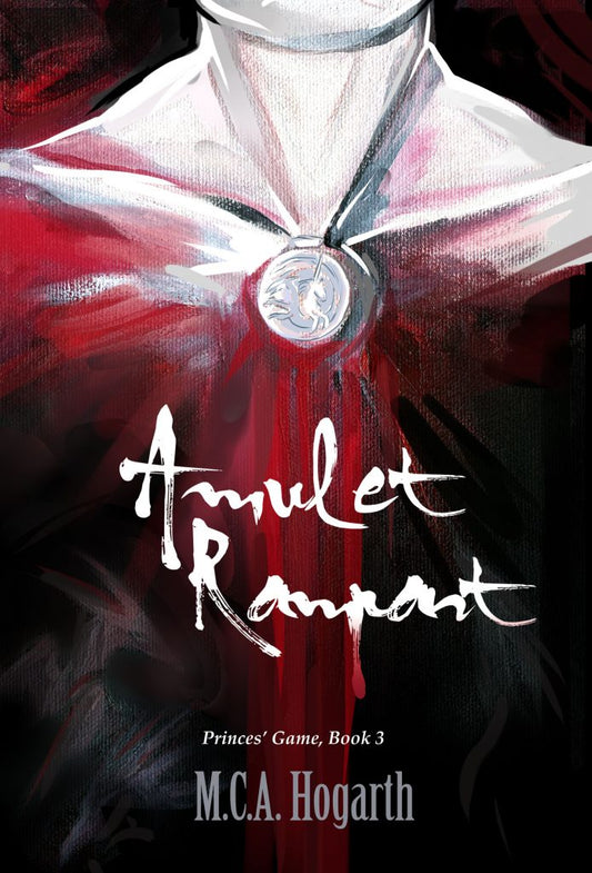 Amulet Rampant (Princes' Game 3)