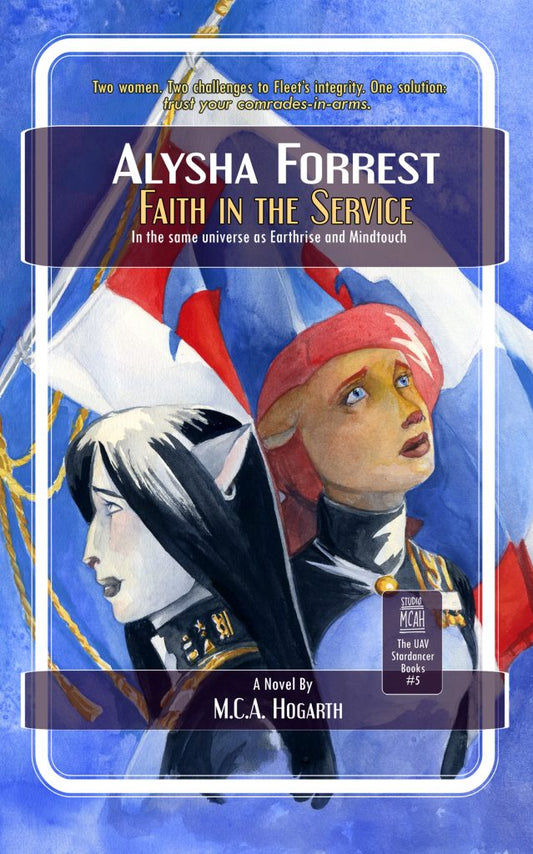 Faith in the Service (Stardancer Book 5)