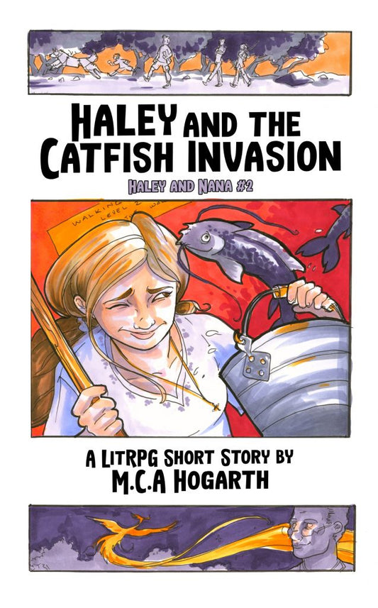 Haley and the Catfish Invasion (Haley and Nana 2)
