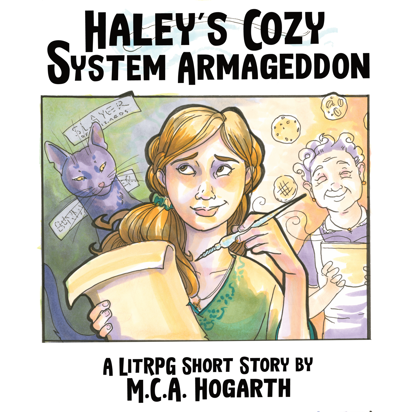 Haley's Cozy System Armageddon (Haley and Nana 1)