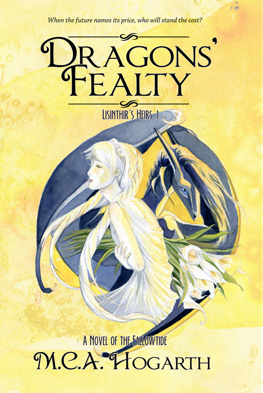 Dragons' Fealty (Fallowtide Sequence 6)