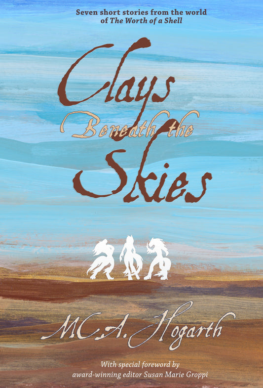 Clays Beneath the Skies (Jokka Collection 1)