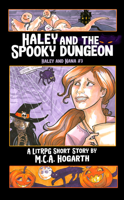 Haley and the Spooky Dungeon (Haley and Nana 3)