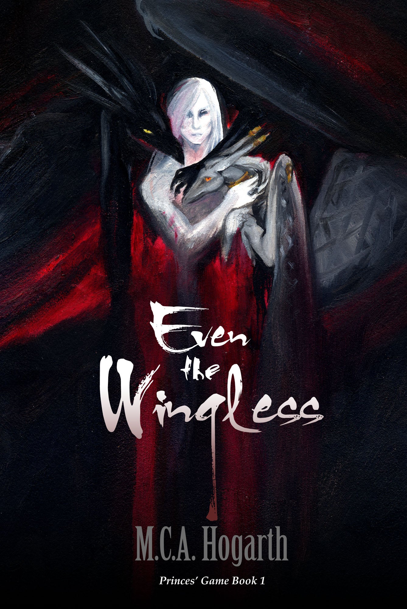 Even the Wingless (Princes' Game 1)