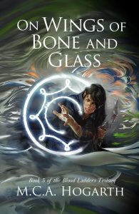 On Wings of Bone and Glass (Blood Ladders 3)