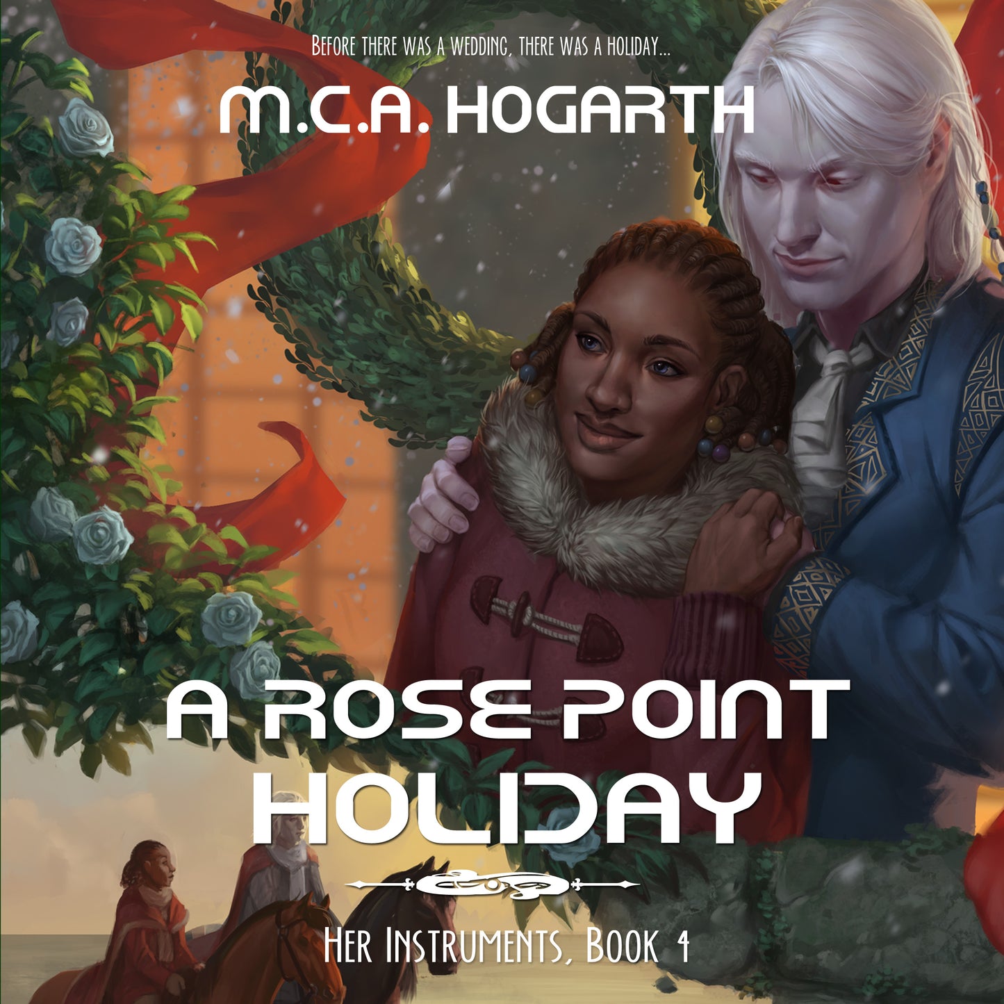 A Rose Point Holiday (Her Instruments 4)